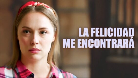 la-felicidad-me-encontrara-incre-565×318