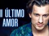 mi-ultimo-amor-pelicula-completa-565×318