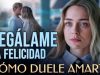 regalame-la-felicidad-pelicula-c-565×318