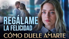 regalame-la-felicidad-pelicula-c-565×318